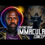 Casting Down IMMACULATE CONCEPTION