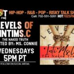 LEVELS OF INTIMS.C WITH MS. CONNIE LIVE ON HOT7025FM.COM!