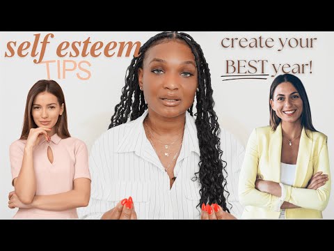 how to level up BEFORE 2025 – tips to improve your self esteem