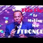 THIS FIGHT IS MAKING ME STRONGER | Pastor Michael E. Jackson | James 1:12-17 #temptation #conflict