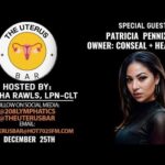 THE UTERUS BAR WITH ARTISHA RAWLS ON HOT7025FM.COM!