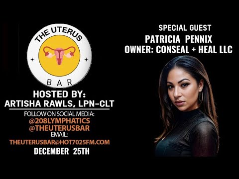 THE UTERUS BAR WITH ARTISHA RAWLS ON HOT7025FM.COM!
