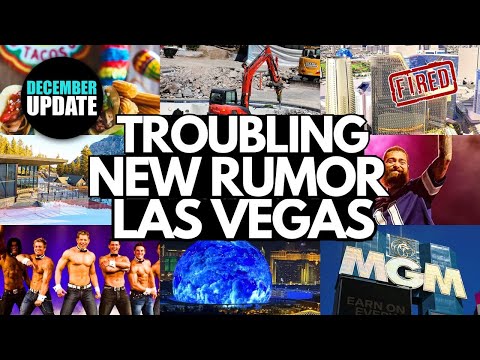 Las Vegas is CHANGED Forever – TROUBLING New Rumor on Strip (December 2024 Updates)