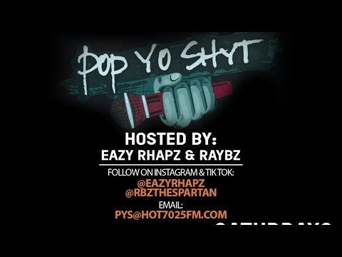 POP YO SHYT WITH EAZY RHAPZ & LAVENDER KiiNG LIVE ON  HOT7025FM.COM!