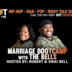 MARRIAGE BOOTCAMP WITH “THE BELLS” LIVE ON HOT025FM.COM!