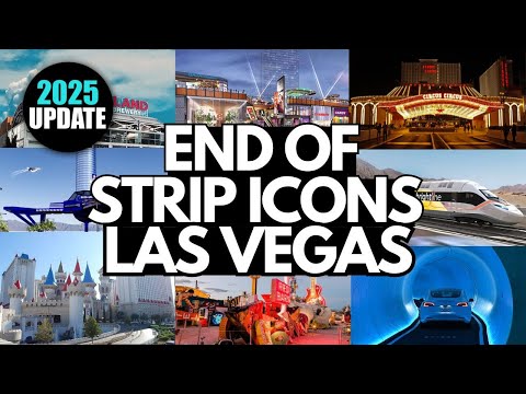 CRUSHING Las Vegas Changes – The END of Strip Icons (2025 Updates)