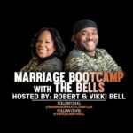 MARRIAGE BOOTCAMP WITH “THE BELLS” LIVE ON HOT7025FM.COM!