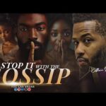Stop It With The GOSSIP