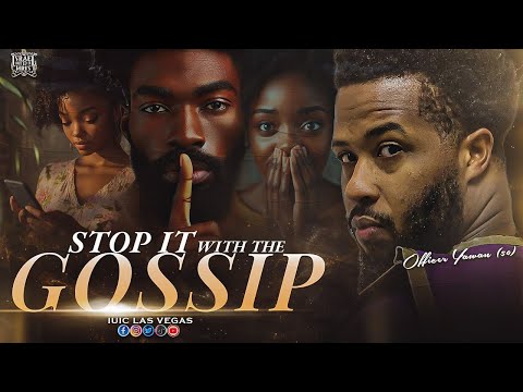 Stop It With The GOSSIP