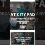 Heat City Fades Barbershop in Las Vegas offering expert fades, custom hair designs, and more