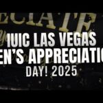 IUIC Las Vegas 2025 Men’s Appreciation Day!