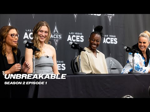 Aces All-Access | Unbreakable: Season 2 Episode 1