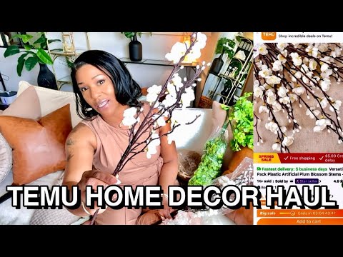 TEMU HOME DECOR HAUL | SPRING 2025 INTERIOR DESIGN
