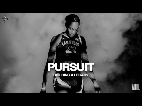 Pursuit: Building A Legacy | A Las Vegas Aces Documentary Trailer