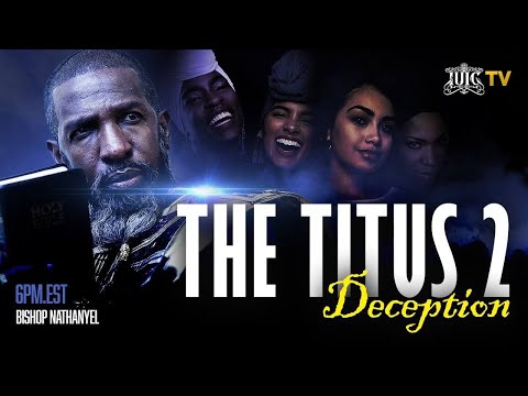 #TBT | The Titus 2 Deception