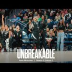Aces All-Access | Unbreakable: Season 2 Episode 2