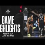 Las Vegas Aces vs Connecticut Sun Highlights | 6.25.25