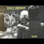Dizzy Wright – Father Son Relationship (Official Audio)