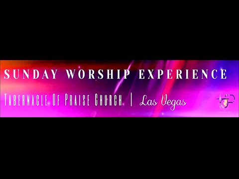Welcome To TOP | Sunday Worship Experience | LIVE * Las Vegas