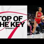 Top of the Key | Episode 5