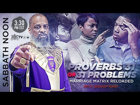 #TBT | Proverbs 31 OR 31 Problems: Marriage Matrix Reloaded