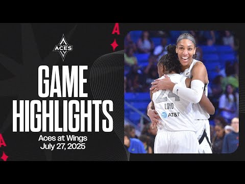 Las Vegas Aces at Dallas Wings Highlights | 7.27.25