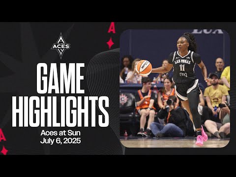 Las Vegas Aces vs Connecticut Sun Highlights | 7.6.25