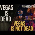 Who Said Vegas Is Dead? 11pm Wednesday Night Vegas Strip Walk Proves The Haters Wrong…