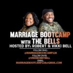 MARRIAGE BOOTCAMP WITH “THE BELLS” LIVE ON HOT7025M.COM!