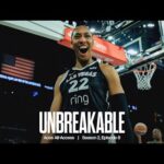 Aces All-Access | Unbreakable: Season 2 Episode 8