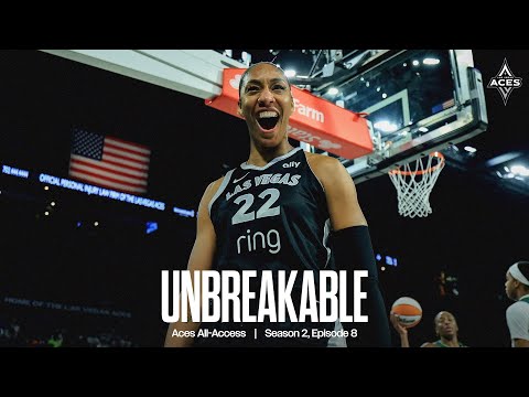Aces All-Access | Unbreakable: Season 2 Episode 8