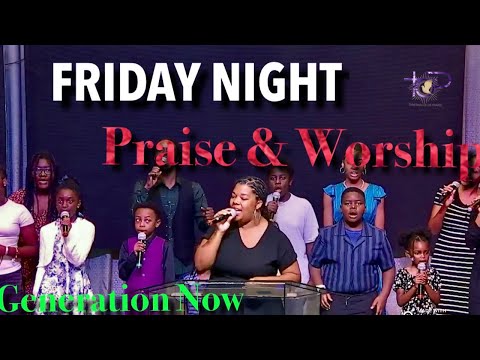 Thank God It’s Friday | PRAISE BREAK // w/ Sha Lyce White & The TOP Generation Now Praise Team