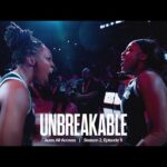 Aces All-Access | Unbreakable: Season 2 Episode 11