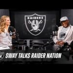 Sway, Heather B. & Tracy G. Talk All Things Raiders