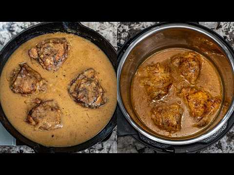 Easy Smothered Chicken Recipe | Classic Skillet & Instant Pot Method
