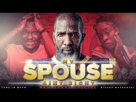 #TBT | My Spouse Ain't Right!