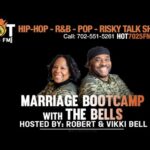 REWIND: MARRIAGE BOOTCAMP WITH “THE BELLS” ON HOT7025FM.COM!