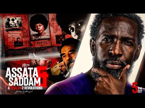 #TBT | ASSATA & SADDAM A TALE OF 2 REVOLUTIONS