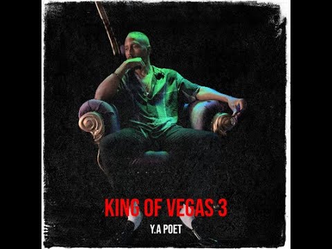 KING OF VEGAS 3 – Y.A POET