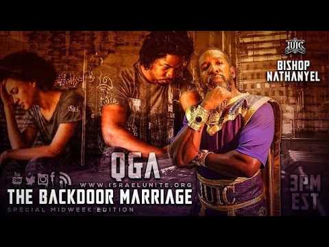 #TBT #IUIC Backdoor #Marriages Q&A w Bishop Nathanyel