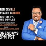 GREG DEVILLE TE WEALTH BUILDER LIVE ON HOT7025FM.COM!