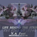 LIFE BEHIND THE STRIP DOCUMENTARY PART2 | Y.A Poet #kingofvegas #vegasculture #westvegas #lasvegas