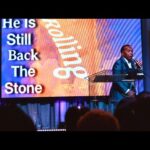 HE IS STILL ROLLING BACK THE STONE | Michael E. Jackson | Matthew 27: 62-67, 28: 1-6