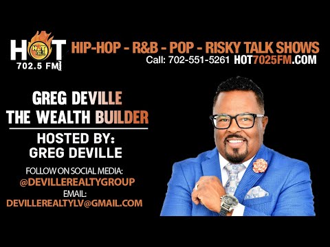 REWIND: GREG DEVILLE THE WEALTH BUILDER ON HOT7025FM.COM!