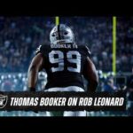 Thomas Booker on Rob Leonard, the Defense and His Decision to Re-Sign