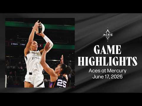 Las Vegas Aces at Phoenix Mercury Highlights | 6.17.26