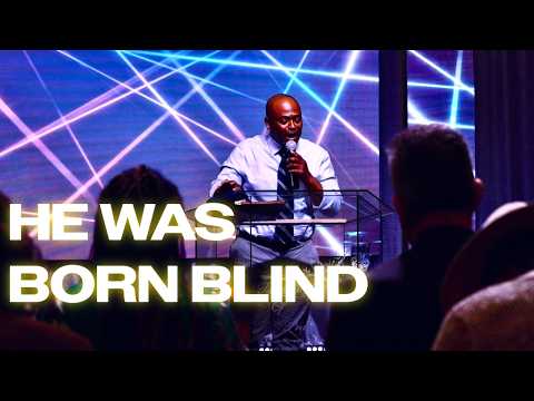 He Was Born Blind | Anthony Jackson | John 9:18-21
