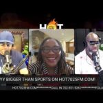 REWIND: WAAYYY BIGGER THAN SPORTS SHOW LIVE ON HOT7025FM.COM!