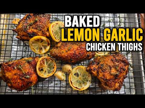 Juicy Baked Chicken Thighs with Lemon Garlic Flavor